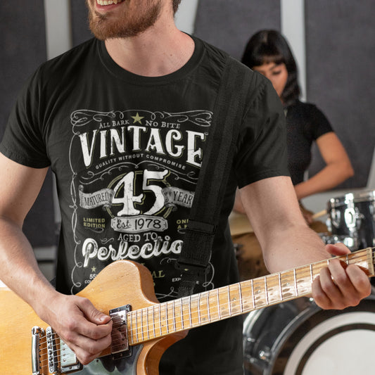Vintage 45th Birthday T-shirt For Him - Aged To Perfection - Men and Women - Vintage 1978 Mostly Original Parts Gift idea. V-45-1978