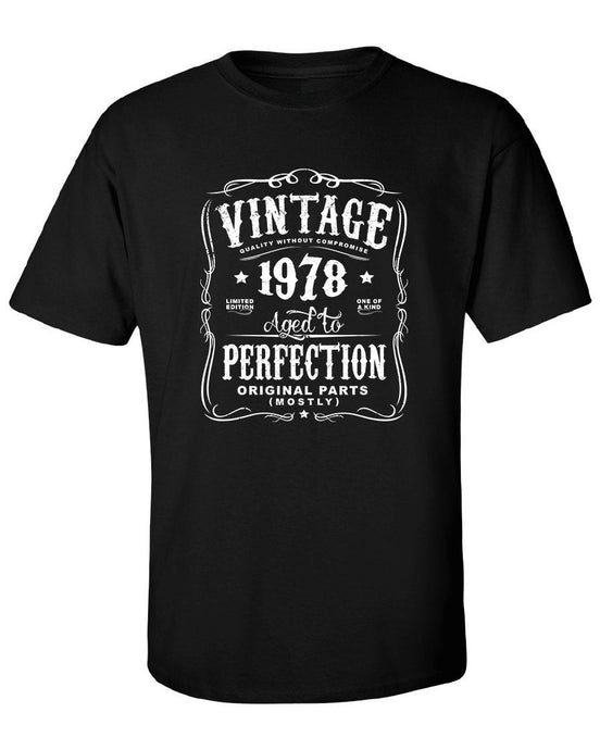 41st in 2019 Birthday Gift For Men and Women - Vintage 1978 Aged To Perfection Mostly Original Parts T-shirt Gift idea.  N-1978