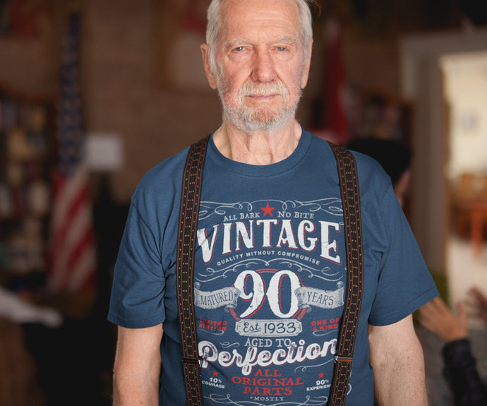 90th in 1933 Birthday Gift For Men and Women - Vintage 1933 Aged To Perfection® Mostly Original Parts Courage T-shirt Gift idea VIN-90-1933