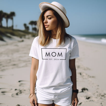 Custom Mom Est 2024 T-Shirt, ANY YEAR Mom Est 2023 Shirt, Shirt For New Mother, Mothers Day Gifts, Birthday For Mom, New Baby Tee ME-2024