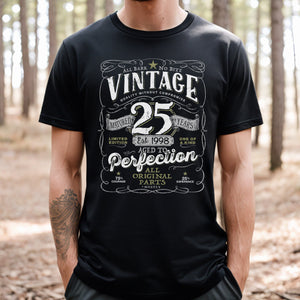 Vintage 25th Birthday T-shirt For Him - Aged To Perfection - Men and Women - Vintage 1998  Mostly Original Parts Gift idea.  V-25-1998