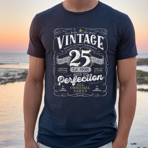 Vintage 25th Birthday T-shirt For Him - Aged To Perfection - Men and Women - Vintage 1998  Mostly Original Parts Gift idea.  V-25-1998